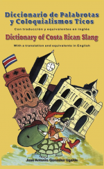 Costa Rica Spanis Slang Dictionary