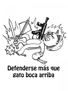 Refranes Puerto Rico Spanish Slang Defenderse mas que gato boca arriba