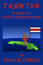 Costa Rica Spanish Slang Dictionary Talkin Tico