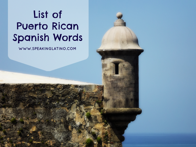 list of Puerto Rican Spanish Words