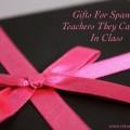 13 Ideas for Spanish Teacher Gifts