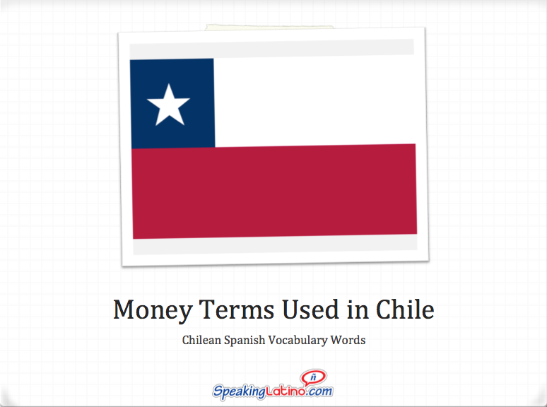 spanish-words-for-money-32-chile-spanish-expressions