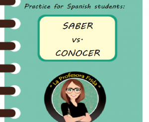 Saber Vs Conocer Spanish Class Activities