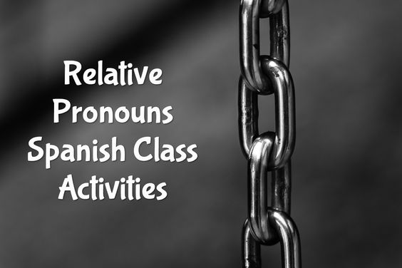 Spanish Relative Pronouns - Video & Lesson Transcript
