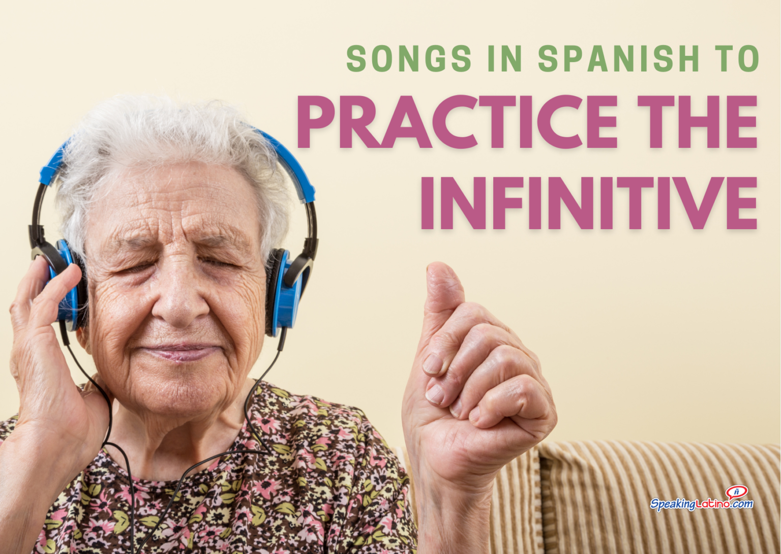 13-songs-in-spanish-to-practice-infinitive-verbs