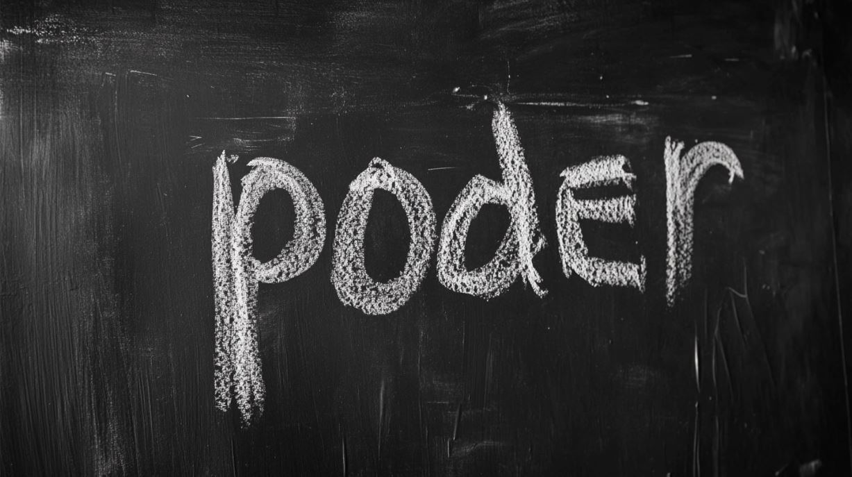 The word poder written in chalk on a blackboard